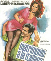 Смотреть Онлайн Брак по-итальянски / Matrimonio All'italiana [1964]